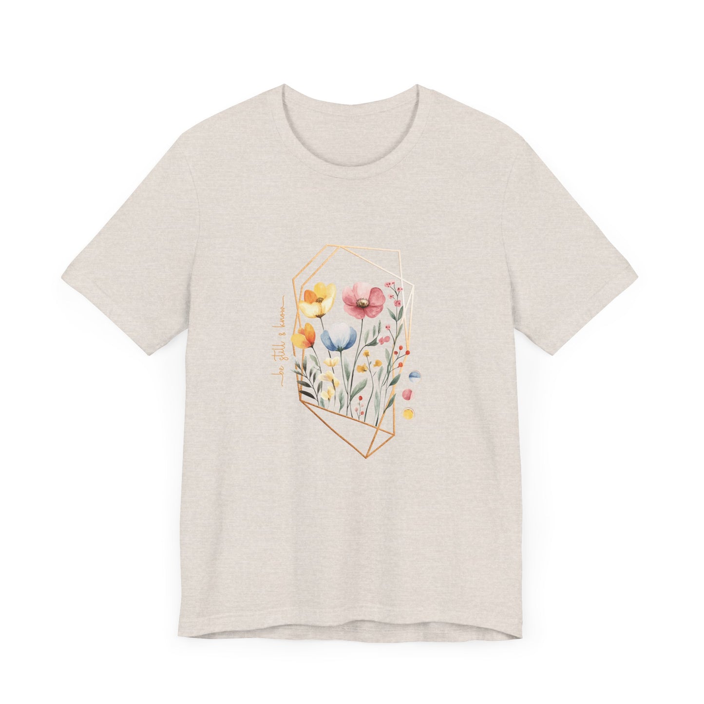 Be Still and Know Shirt, Psalm 46:10 Christian Tee, Watercolor Floral Faith Shirt, Soft Unisex Fit, Calm Scripture Gift, XS-4XL