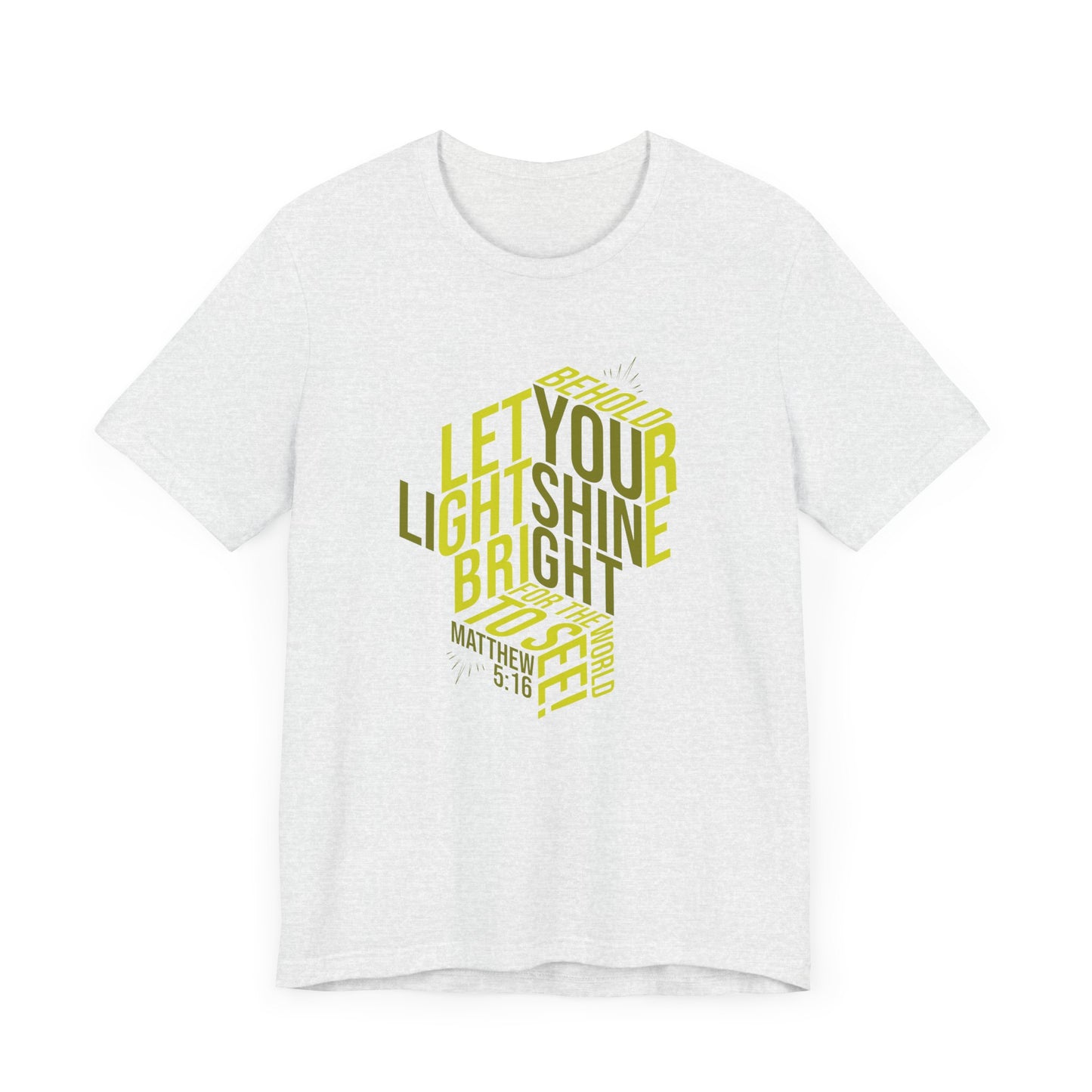 Let Your Light Shine Bright Christian T-Shirt - Matthew 5:16 Scripture Tee - Urban Faith Streetwear for Men & Women