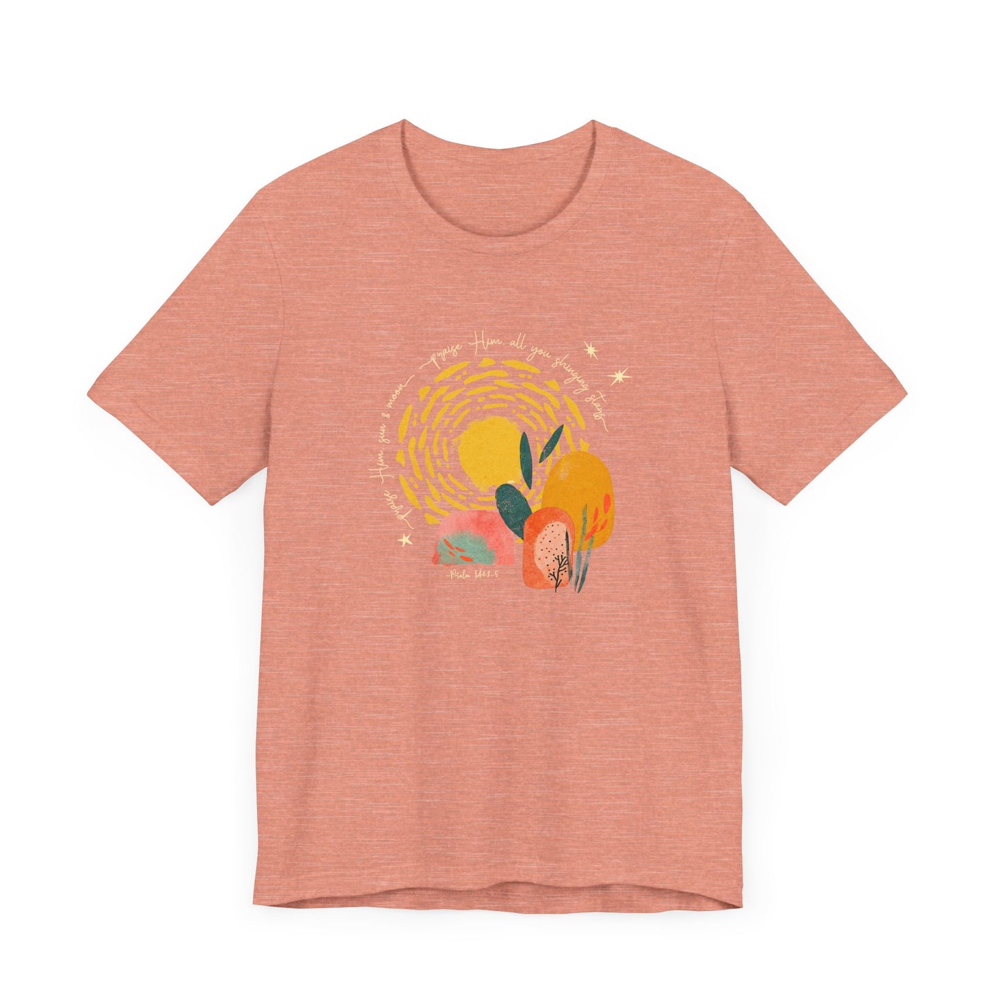 Praise Him Sun and Moon Shirt | Psalm 148:3-5 Christian Tee | Boho Nature Worship Shirt | The99.ink Faith Design | Bible Verse Shirt